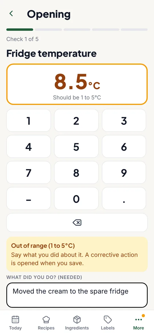 A fridge temperature check reading 8.5 degrees, out of range, asking what was done about it