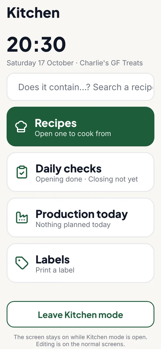 Kitchen mode with huge buttons for recipes, daily checks, production and labels